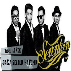 5 55 Mb Download Lagu Seventeen Jaga Selalu Hatimu Mp3